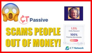 CT Passive Scams People Out Of Money