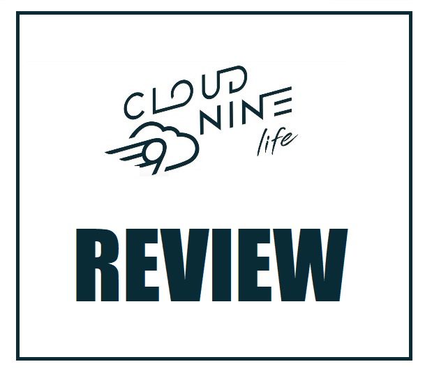 Cloud 9 Life Reviews