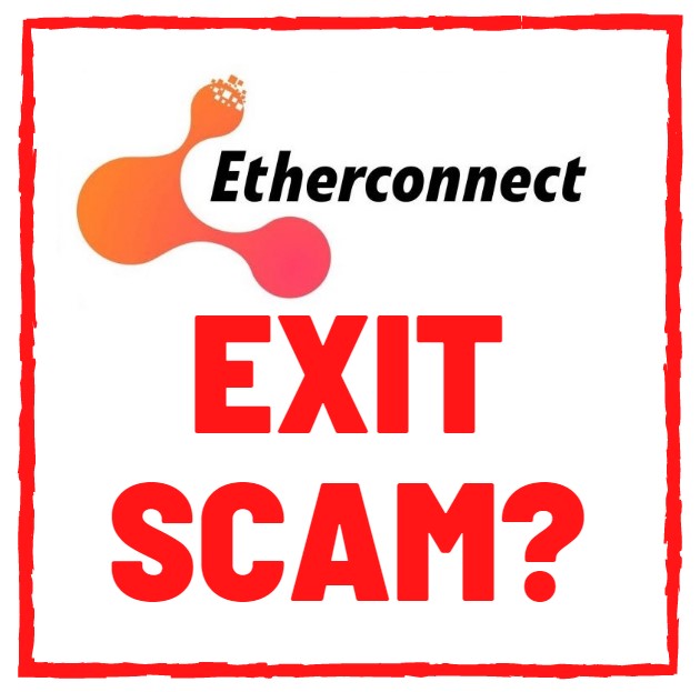 EtherConnect Will Exit Scam Sooner Than You Think