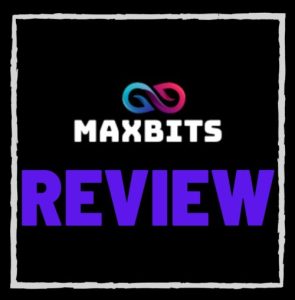 Maxbits reviews