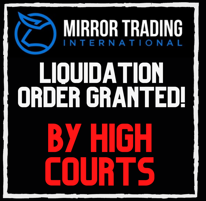Mirror Trading International liquidation order