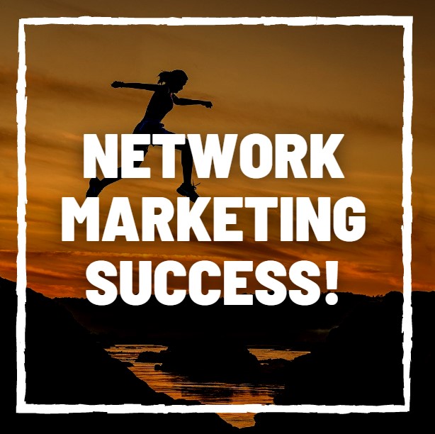 How To Be Successful In Network Marketing | Top 5 Tips