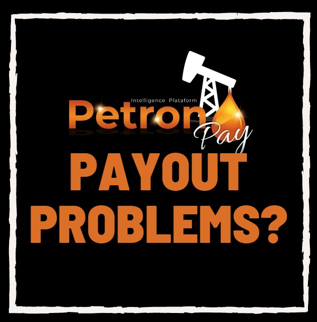 Petronpay payout problems