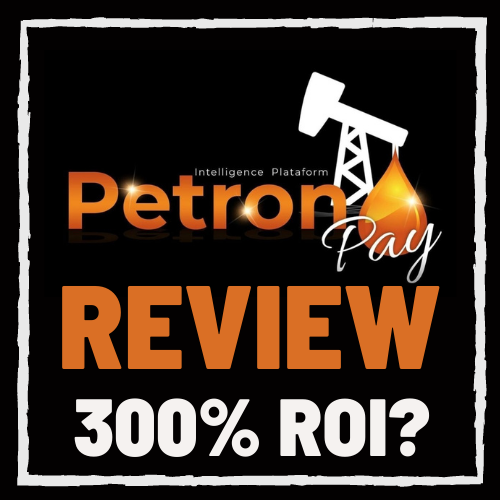 PetronPay Review – Legit 300% ROI MLM or Huge Scam?