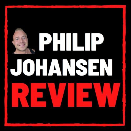 Philip Johansen Review – SCAM or Legit Affiliate Marketing?