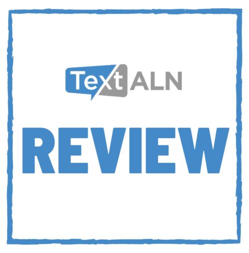 Text ALN Review – SCAM or Legit SMS Marketing Company?