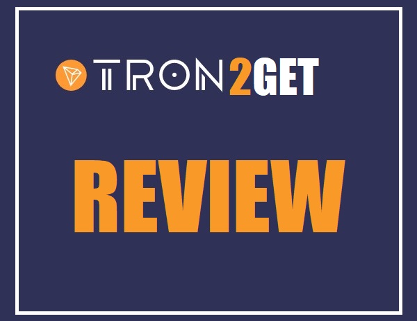 Tron2Get Review – Legit 200% TRON Smart Contract MLM or Scam?