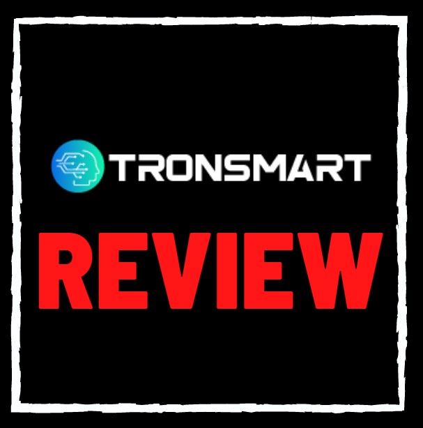 Tronsmart Review – Legit Smart Contract MLM or Huge Scam?