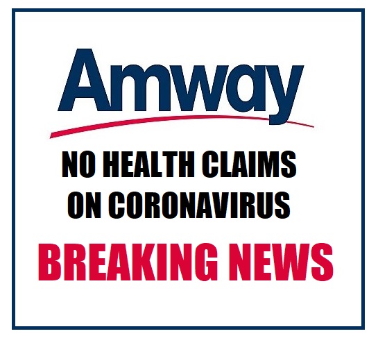 Amway IBOs Are To Refrain From Coronavirus Referencing