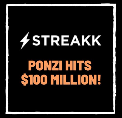 Streakk Ponzi Scheme Cracks $100 Million Revenue In 2022 In 6 months