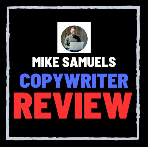 Mike Samuels Copywriter Review – Legit Coaching Or Scam?