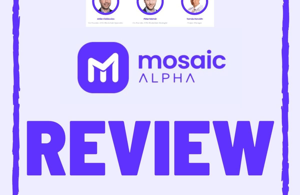 Mosaic Alpha Reviews