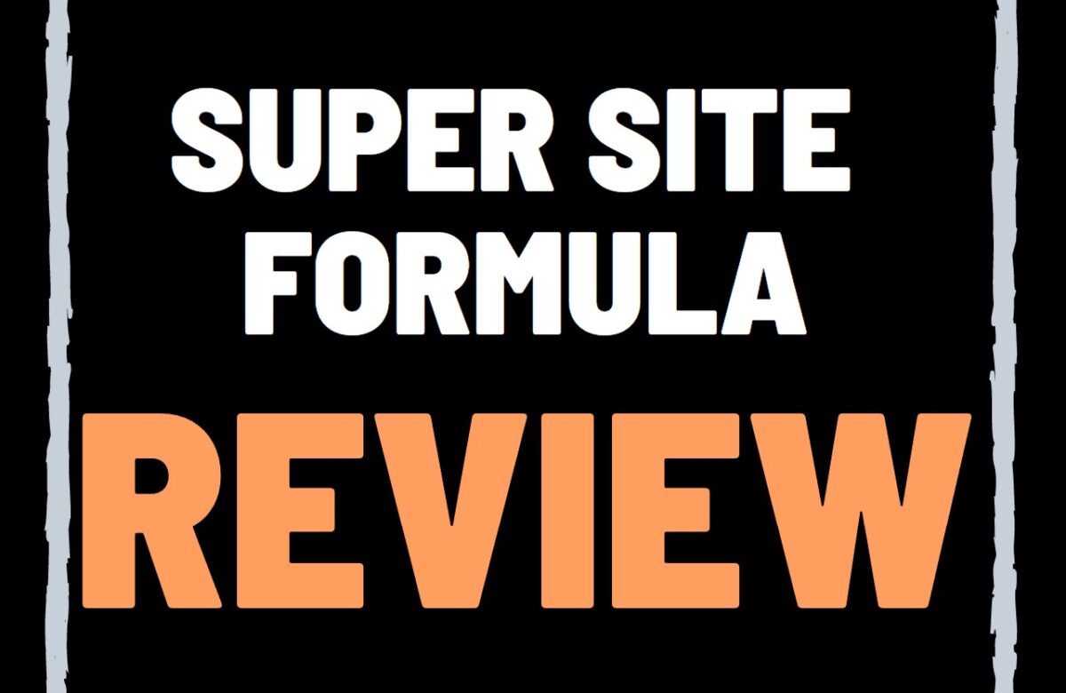Super Site Formula Reviews