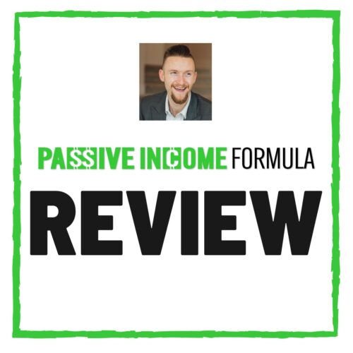 Passive Income Formula Review – Legit Opportunity or Scam?