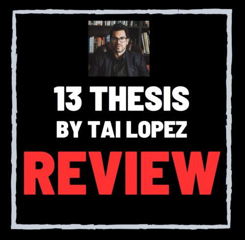 13th Thesis Review – Legit Tai Lopez Dating Course or Scam?