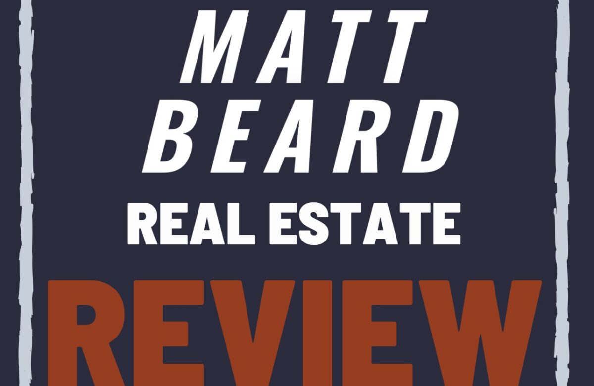 Matt Beard Real Estate Reviews