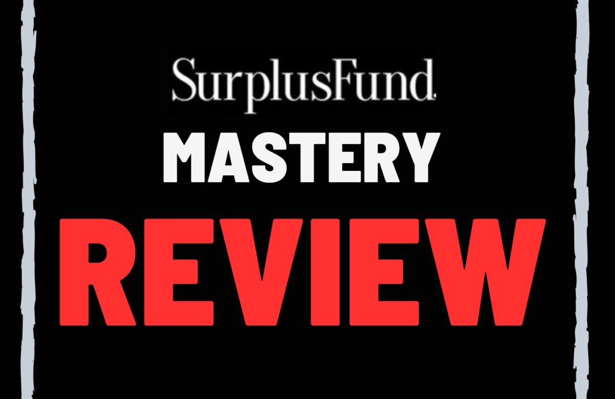 Surplus Fund Mastery Reviews