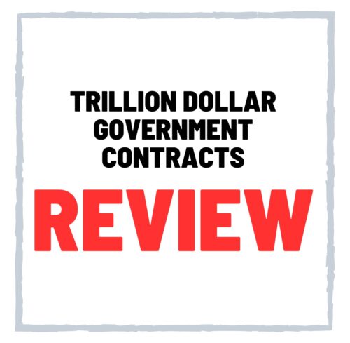 Trillion Dollar Government Contracts Review (Legit or Scam)