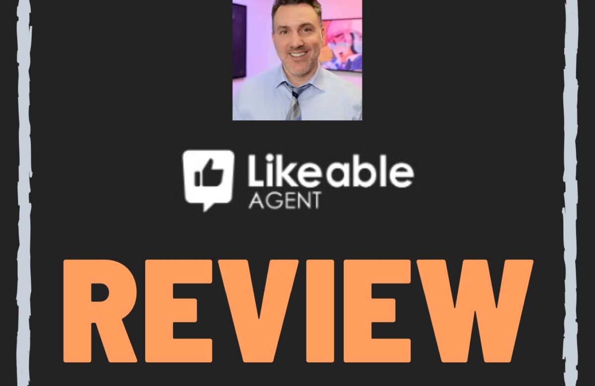 likeable Agent Reviews