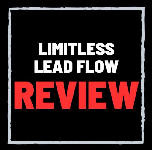 Limitless Lead Flow Review – SCAM or Legit Cody Barton Program?