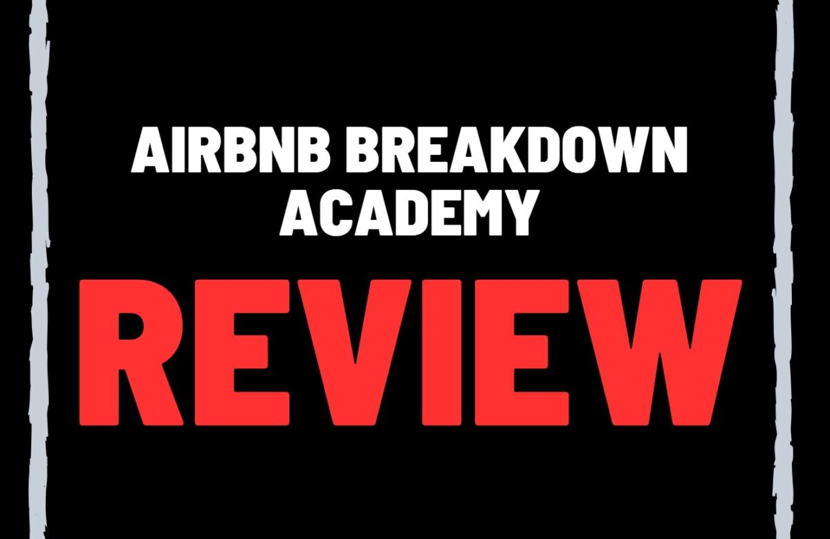 AirBNB Breakdown Academy reviews
