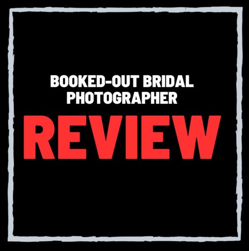 Booked-Out Bridal Photographer Review – SCAM or Legit Course?