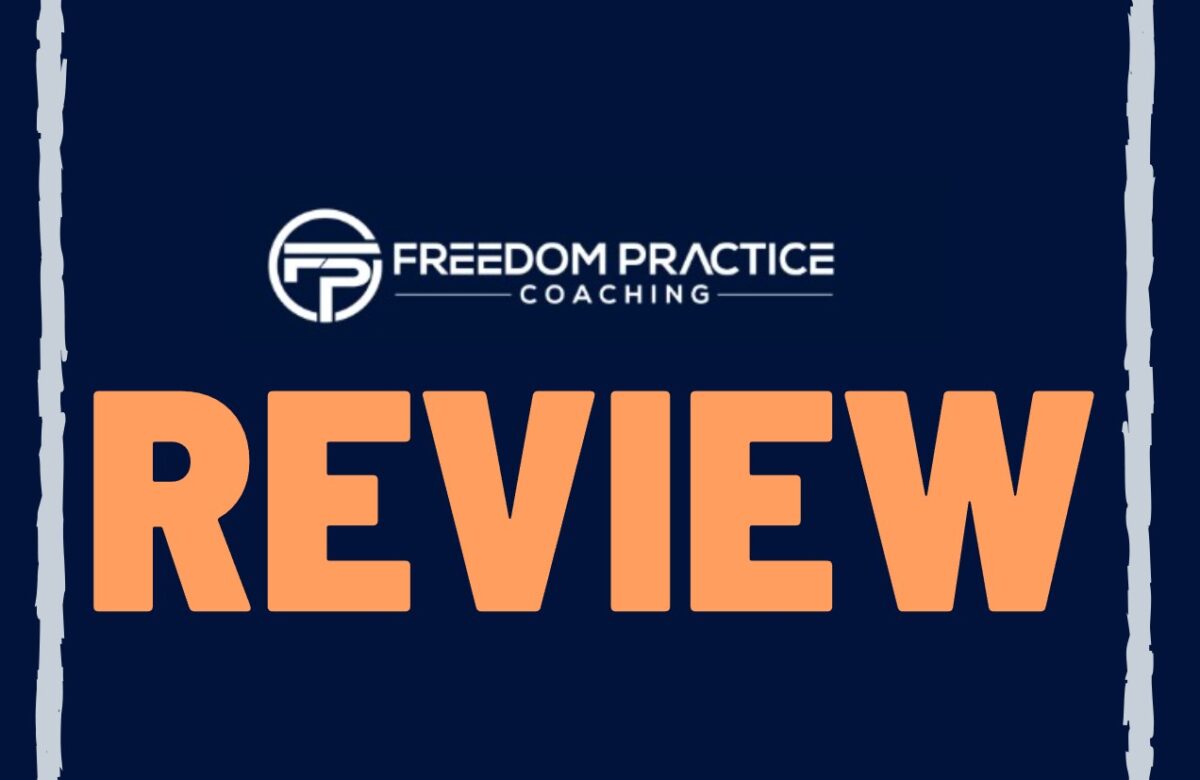 Freedom Practice Coaching Reviews