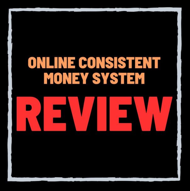 Online Consistent Money System Review – OCM Scam or Legit?