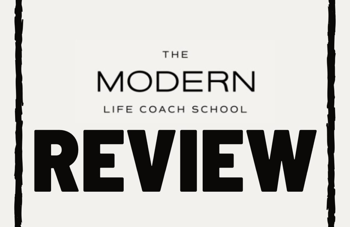 The Modern Life Coach School reviews