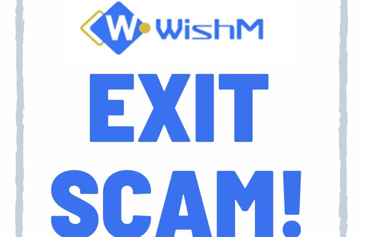 WishM Exit Scam