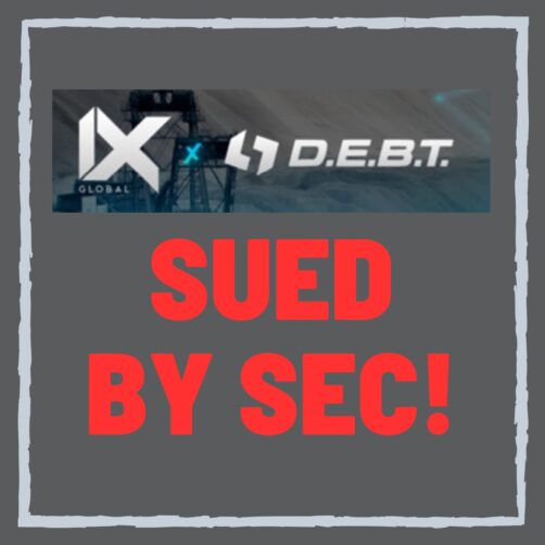 iX Global & Debt Box Sued By SEC For $49 Million