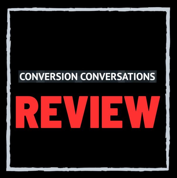 Conversion Conversations Review – SCAM or Legit Tanner Chidester Program?
