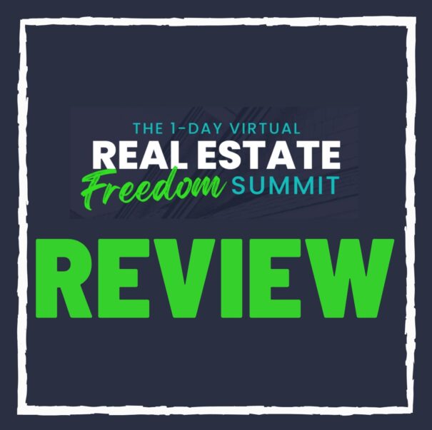 The 1-Day Virtual Real Estate Freedom Summit Review – Scam or Legit?