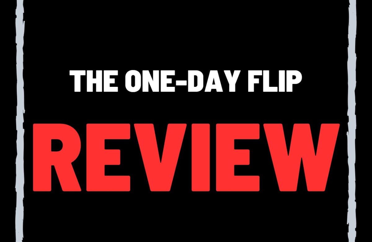 The One-Day Flip Reviews