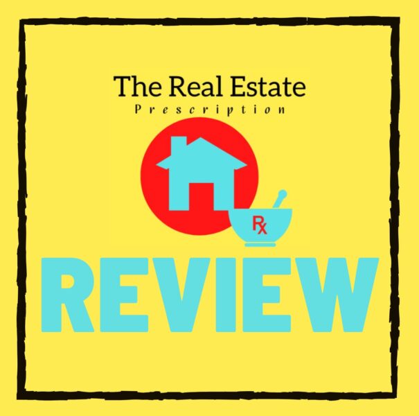 The Real Estate Prescription Review – SCAM or Legit Lead Gen?