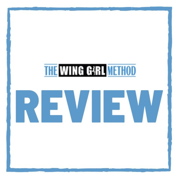 The Wing Girl Method Review – SCAM or Legit Marni Kinrys Program?