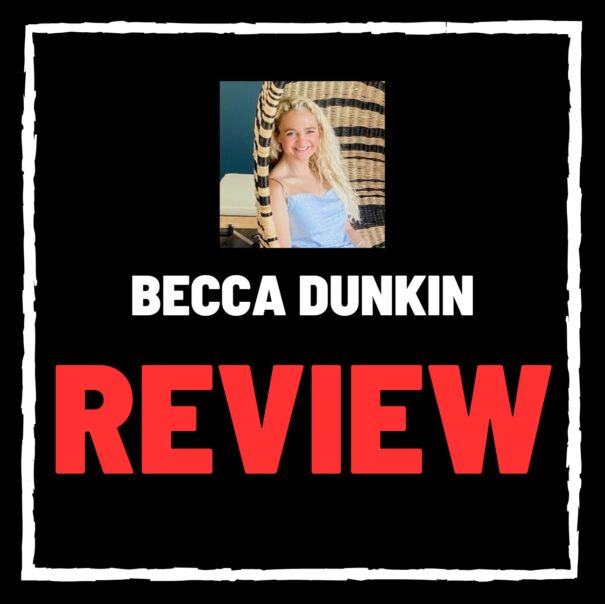 Becca Dunkin Review – SCAM or Legit Affiliate Marketer?