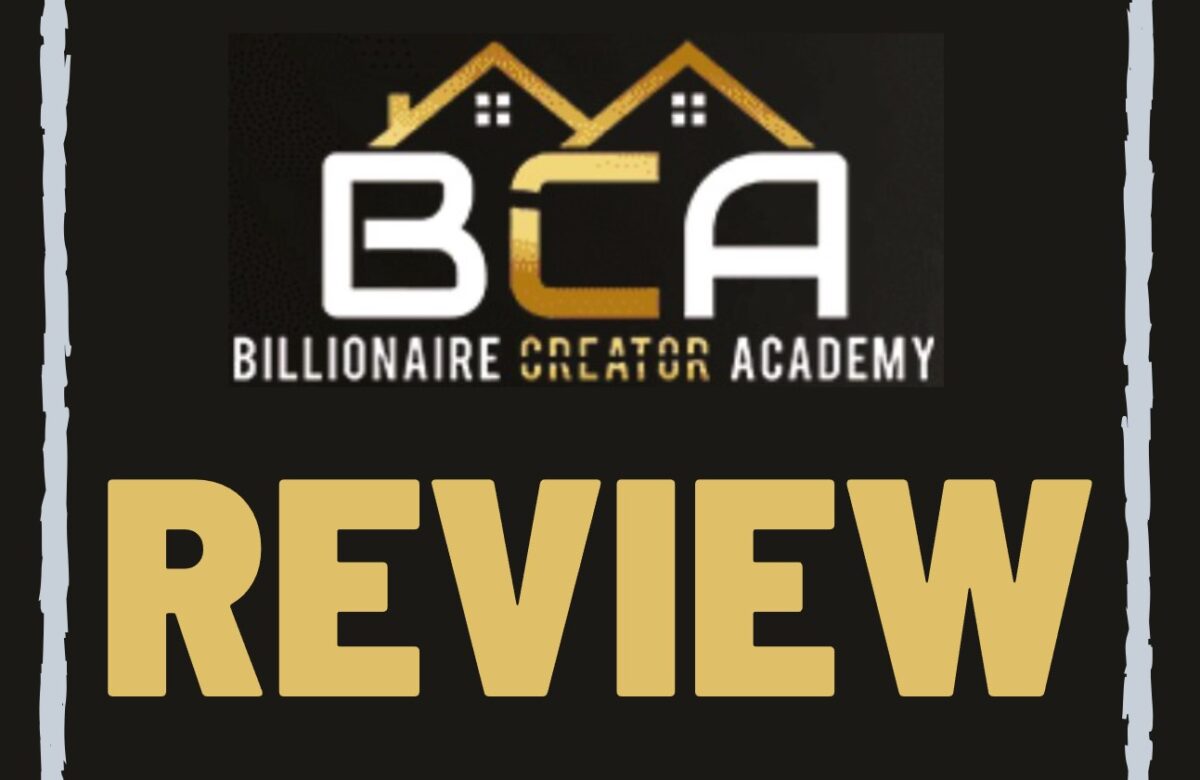 Billionaire Creator Academy Reviews
