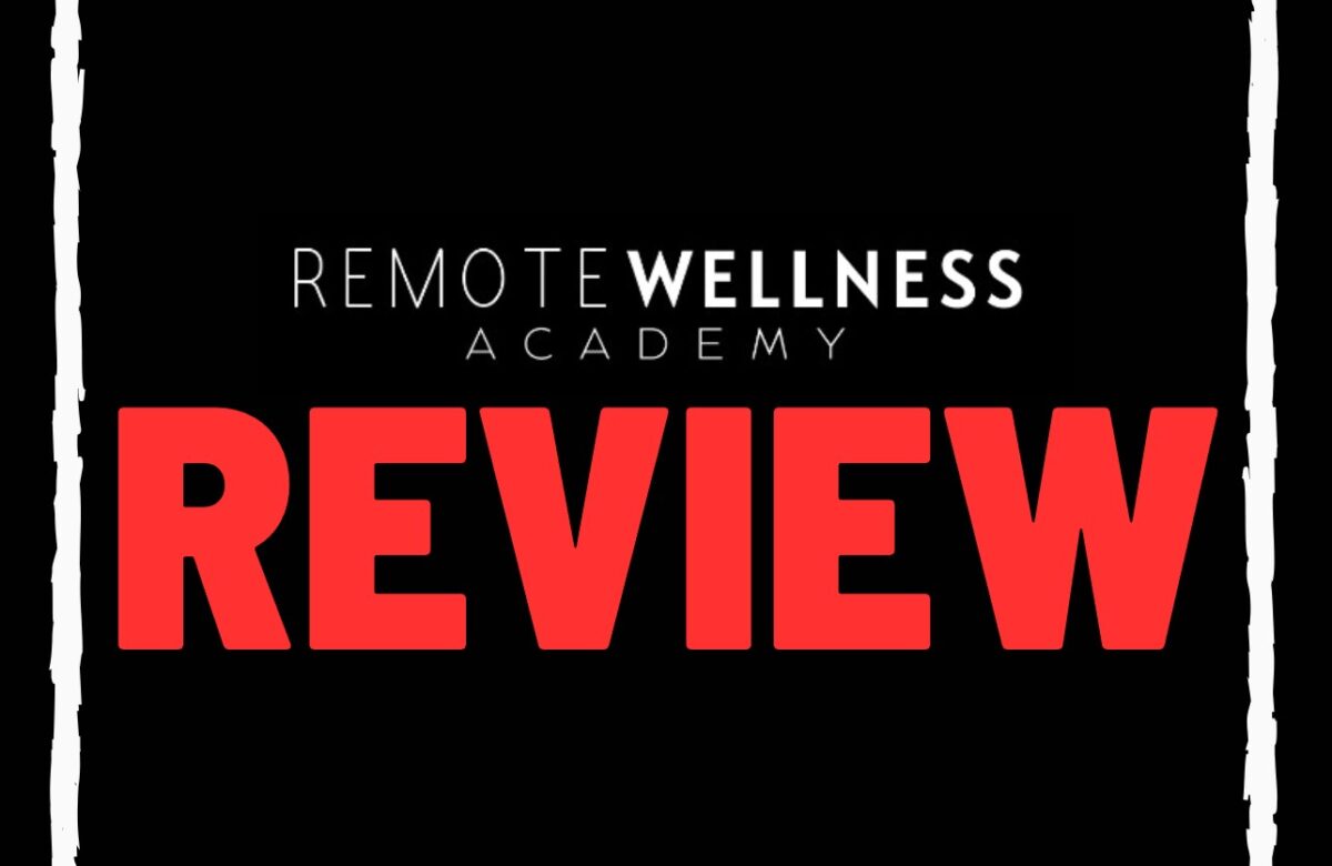 Remote Wellness Academy reviews