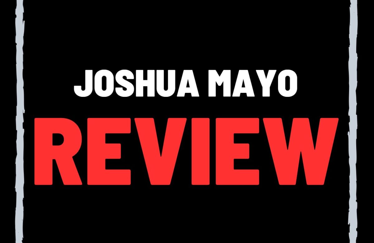 joshua mayo reviews