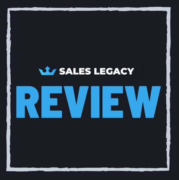 Sales Legacy Review – SCAM or Legit MasterClass Course?