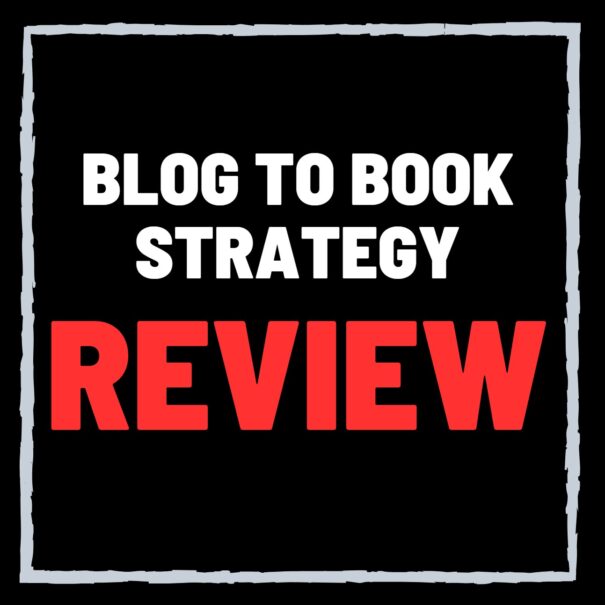Blog To Book Strategy Review – SCAM or Legit George Kao Course?