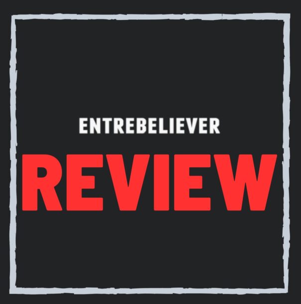 Entrebeliever Review – SCAM or Legit Timothy Dixon Program?