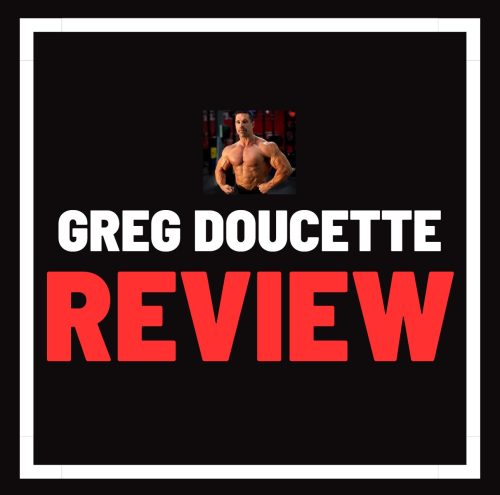 Greg Doucette Review: Fitness Genius or Screaming Meme Machine With a Cookbook?